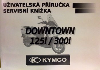Příručka obsluhy Kymco Downtown 125/300